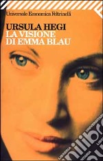 La visione di Emma Blau libro