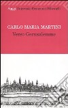 Verso Gerusalemme libro