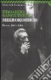 Mikrokosmos. Poesie 1951-2004 libro