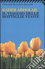 Il viaggio delle bottiglie vuote libro