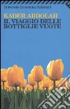 Il viaggio delle bottiglie vuote libro