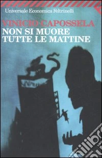 Non si muore tutte le mattine libro