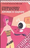 Atomico dandy libro