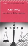 Una teoria della giustizia libro