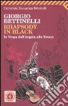 Rhapsody in black. In Vespa dall'Angola allo Yemen libro