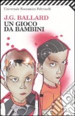 Un gioco da bambini libro