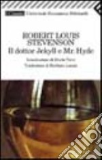 Il dottor Jekyll e mr. Hyde libro