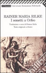 I sonetti a Orfeo. Testo tedesco a fronte