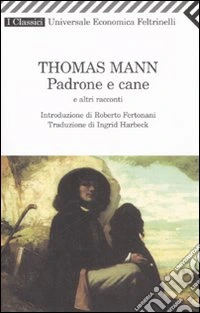 Padrone e cane e altri racconti libro