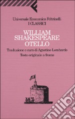 Otello. Testo inglese a fronte libro