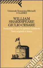 Giulio Cesare. Testo inglese a fronte libro