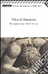 Vita di Sansone libro di De Luca E. (cur.)