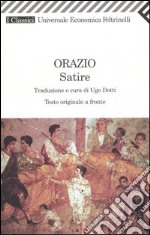 Satire. Testo latino a fronte libro