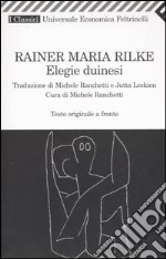 Elegie duinesi. Testo tedesco a fronte libro