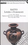 Liriche e frammenti. Testo greco a fronte libro