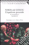 L'ispettore generale-Il matrimonio-I giocatori libro di Gogol' Nikolaj Prina S. (cur.)