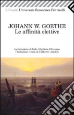 Le affinità elettive libro