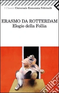 Elogio della follia libro