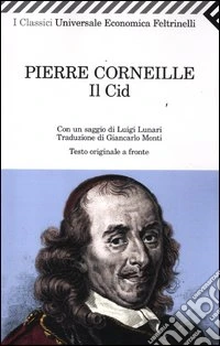 Il Cid. Testo francese a fronte libro