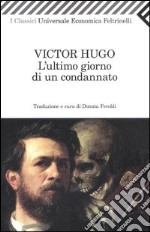 L'ultimo giorno di un condannato libro