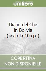 Diario del Che in Bolivia (scatola 10 cp.) libro