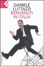 Benvenuti in Italia libro