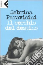 Il cerchio del destino libro