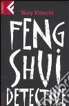 Feng shui detective libro