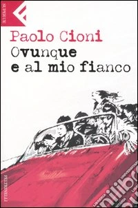 Ovunque e al mio fianco libro