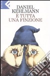 E tutta una finzione libro