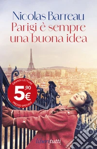 Parigi è sempre una buona idea