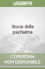 Storia della psichiatria