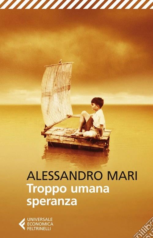 Troppo umana speranza