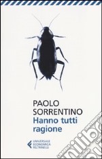 Hanno tutti ragione libro usato