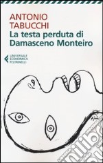 La testa perduta di Damasceno Monteiro libro