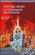 La compagnia dei Celestini libro