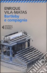 Bartleby e compagnia libro