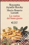 La cucina del buon gusto libro