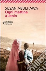 Ogni mattina a Jenin libro