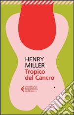 Tropico del cancro libro