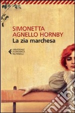 La zia marchesa libro