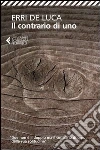 Il contrario di uno libro