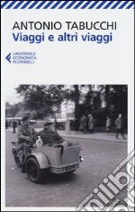 Viaggi e altri viaggi