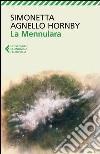 La Mennulara libro