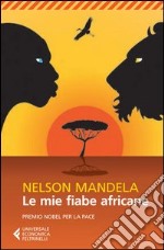 Le mie fiabe africane libro