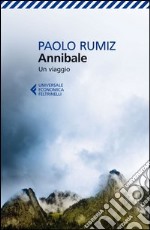 Annibale. Un viaggio libro