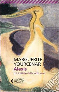 Alexis o il trattato della lotta vana libro