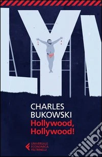 Hollywood, Hollywood!