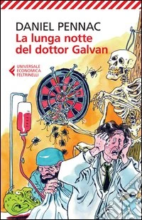 La lunga notte del dottor Galvan