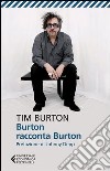 Burton racconta Burton libro